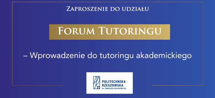 Szkolenie pn. Wprowadzenie do tutoringu akademickiego, 15.10.2025 r., g. 10 (zdalnie)